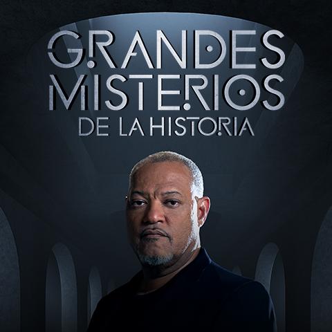 GRANDES MISTERIOS DE LA HISTORIA